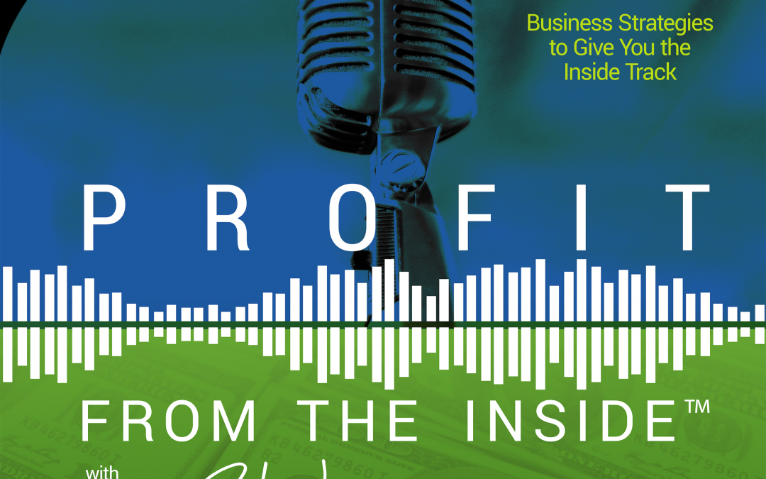 Darrel Amy – The Inside Track On Growth Processes, Profit From the Inside with Joel Block